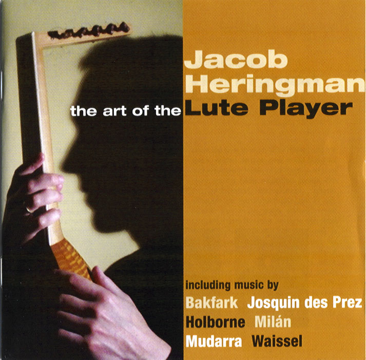 The Art of the Lute Player Jacob Heringman